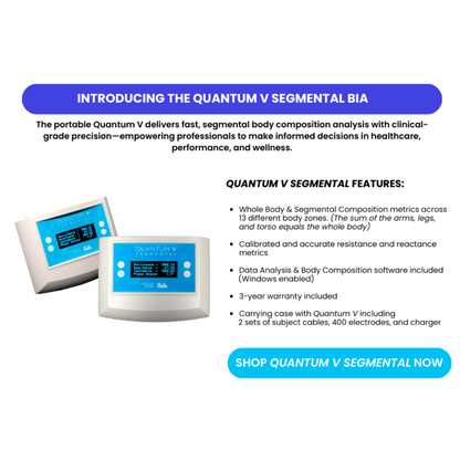 Quantum Legacy - Bioelectrical Impedance Analyzer (BIA)