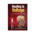 photo of the book healing is voltage cancer&