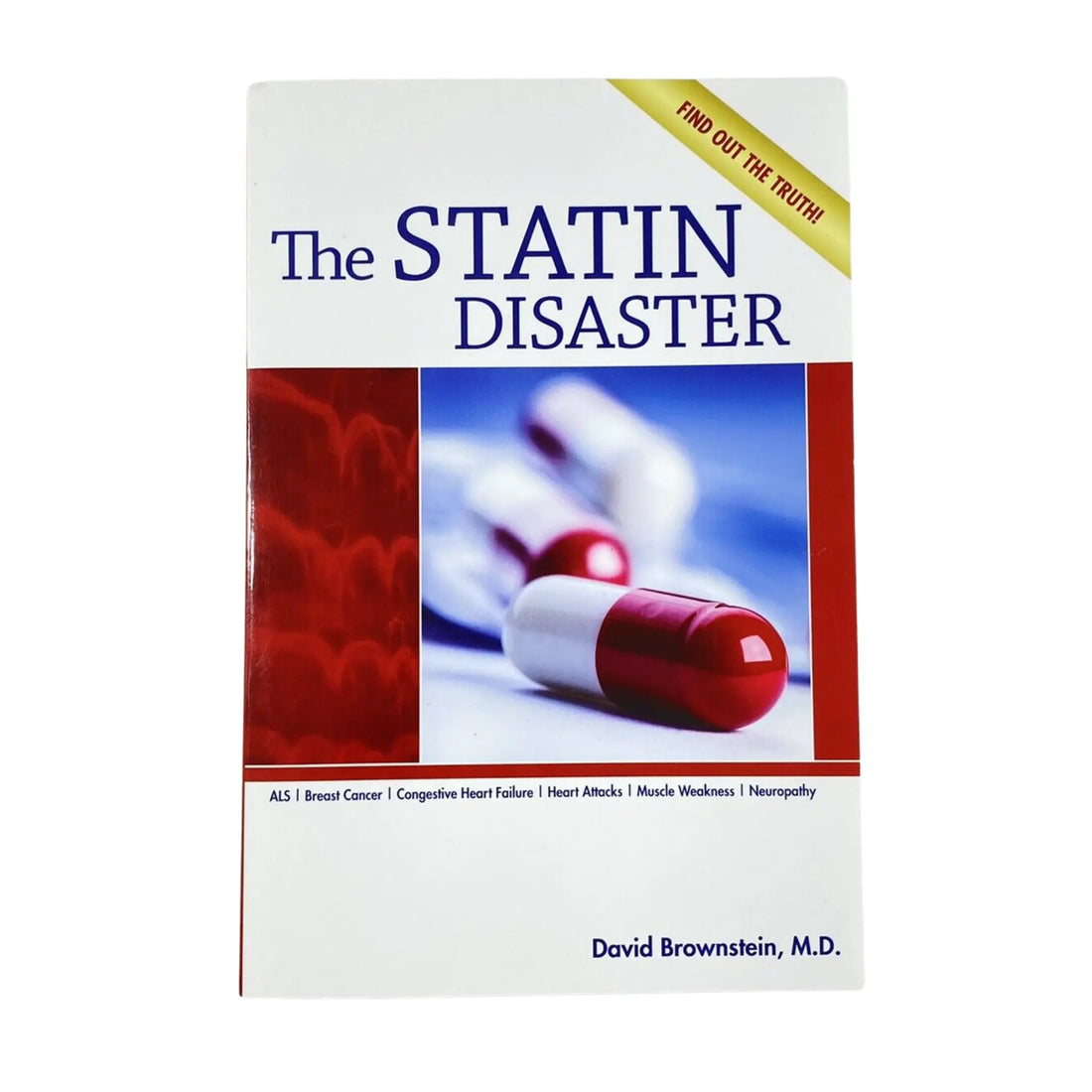 The Statin Disaster by Dr. Brownstein